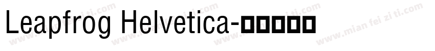 Leapfrog Helvetica字体转换